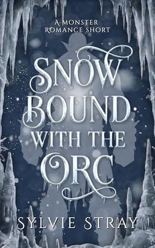 Snowbound with the Orc cover